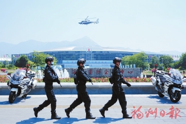 向新而行　向質圖強  福州公安為加快建設現代化國際城市保駕護航